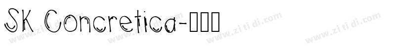 SK Concretica字体转换